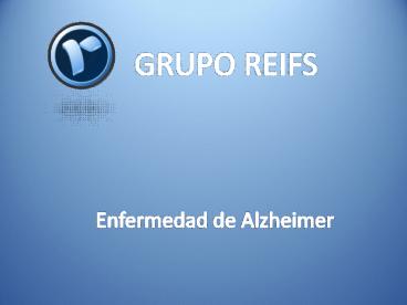 Grupo Reifs | Alzheimer