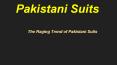 The Raging Trend of Pakistani Suits (1) PowerPoint PPT Presentation