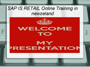 SAP RETAIL Online Training in NEWZLAND