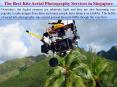 The Best Kite Aerial Photography Services in Singapore PowerPoint PPT Presentation