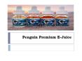 Penguin Premium E-Juice PowerPoint PPT Presentation