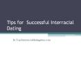 Interracial Dating | Interracial Dating Sites | Interracial Match | Interracial dating Websites PowerPoint PPT Presentation