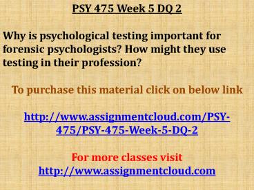 PSY 475 Week 5 DQ 2
