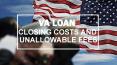 VA Loan Closing Costs And Unallowable Fees