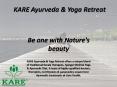 Kare Ayurveda & Yoga Retreat Be One With Nature's Beauty