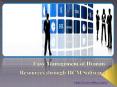 Easy Management of Human Resources through HCM Software PowerPoint PPT Presentation