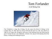 Tom Forlander - Avid Skiing Fan