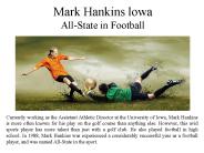 Mark Hankins Iowa  All-State in Football