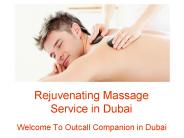 Rejuvenating Dubai Massage Service