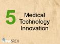 Medical Innovation- Top 5 Medical Technology Innovation For HealthCare PowerPoint PPT Presentation