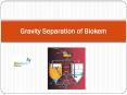 Gravity Separation of Biokem PowerPoint PPT Presentation
