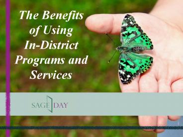 The Benefits of Using In-District Programs and Services (1)