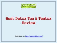 Best Detox Tea & Teatox Review