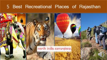 5 Best Recreational Places of Rajasthan