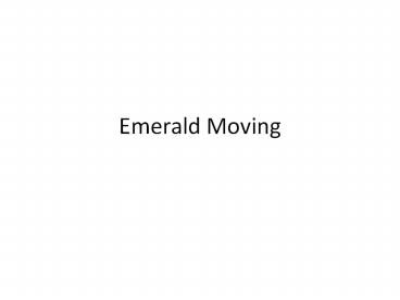 Emerald Moving | Movers | Moving Companies | Movers Toronto
