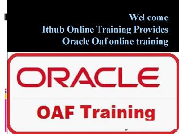 Best Oracle oaf online training in India, Usa, Singapore, Canada