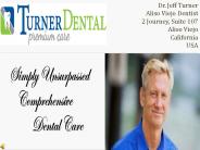 Dr Jeff Turner - Dentist In Aliso Viejo