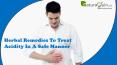 Herbal Remedies To Treat Acidity In A Safe Manner