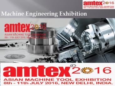 Machine Engineering Exhibition