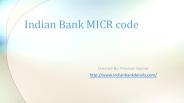 Magnetic Ink Character Recognition Code for Indian Bank