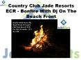 Country Club Jade Resorts ECR - Bonfire With Dj On The Beach Front PowerPoint PPT Presentation