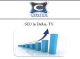 SEO In Dallas, TX PowerPoint PPT Presentation