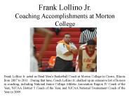 Frank Lollino Jr. Coaching Accomplishments at Morton College