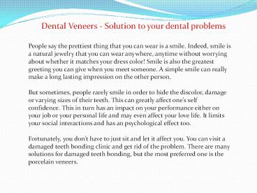 Dental Veneers - Solution to your dental problems