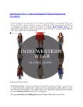 Indo Western Wear – A Fusion Clothing For Women Fashion With Versatility!! PowerPoint PPT Presentation