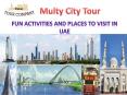 List Of Best Cities to Visit in UAE PowerPoint PPT Presentation