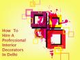Interior Decorators  In Delhi PowerPoint PPT Presentation
