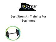 Best Strength Training For Beginners