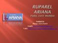 Ruparel Ariana - Ariana Residential Flats - Parel East, Mumbai - Call @ 02261054600 - Price, Review, Payment Plan, User Opinion PowerPoint PPT Presentation