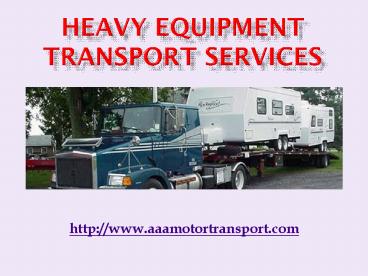 Heavy Equipment Transport Services