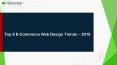 Top 5 E-Commerce Web Design Trends – 2015 PowerPoint PPT Presentation