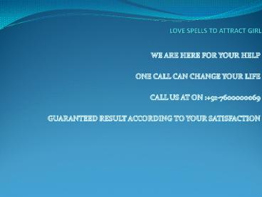 Love Spells To Attract Girl In India