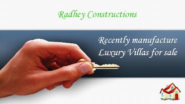 Recently manufacture Luxury Villas for sale in Hyderabad