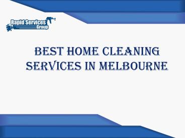 Home Cleaning Services in Melbourne