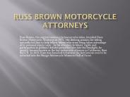 Russ Brown Motorcycle Attorneys