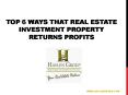 Top 6 Ways that Real Estate Investment Property Returns Profits PowerPoint PPT Presentation