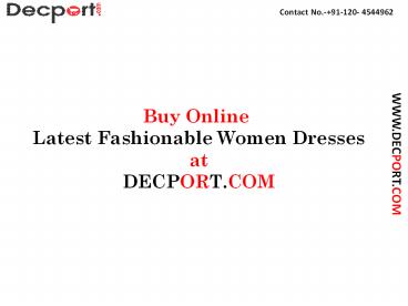 Buy Online Latest Fashionable Women Dresses