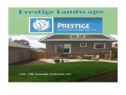 Portland Landscape - www.prestige-landscape.com