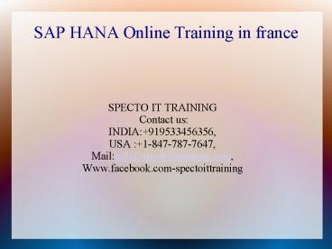 SAP HANA DEVELOPMENT Online Training in FRANCE