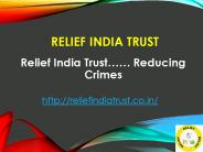 Relief India Trust…… Reducing #Crimes