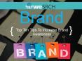 Brand : Top Ten Tips To Increase Brand Awareness PowerPoint PPT Presentation