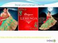 latest Collection of brijraj lehenga PowerPoint PPT Presentation