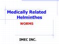 Complete Helminthes for Medical Students PowerPoint PPT Presentation