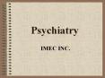 Psychiatry for Medical Students PowerPoint PPT Presentation