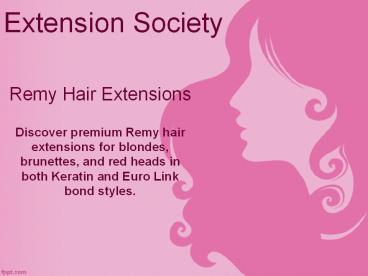 Remy hair extensions at affordable prices