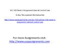 ACC 410 Week 3 Assignment Internal Control Case PowerPoint PPT Presentation